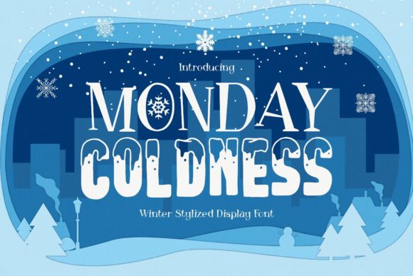 Monday Coldness: A Wintery Display Font for Branding