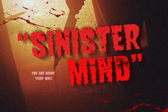 Sinister Mind: A Review of the Horror Display Typeface