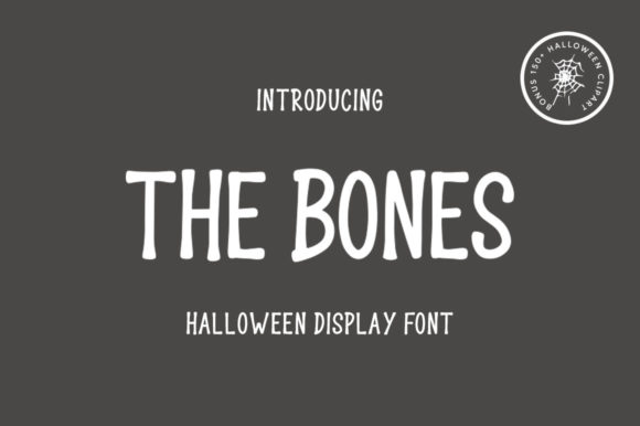 The Bones: A Spooky Display Font for Bold Editorial Design